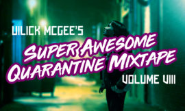 Quarantine Mix-Tape Volume VIII