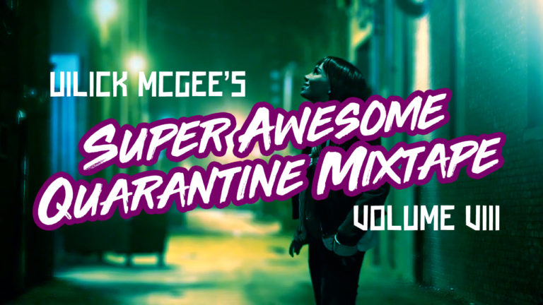 Read more about the article Quarantine Mix-Tape Volume VIII