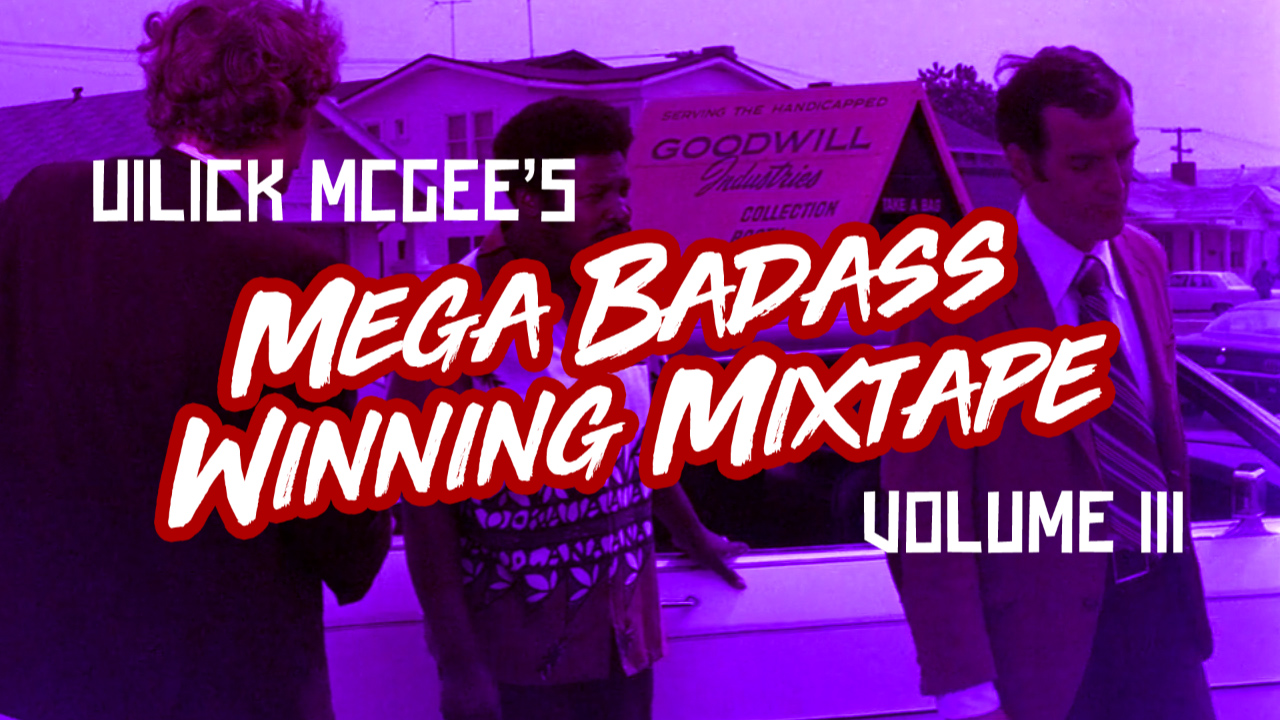 You are currently viewing Mega Badass Winning Mix-Tape Volume III