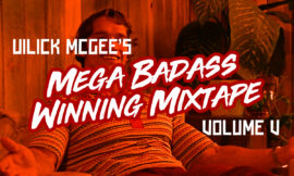 Mega Badass Winning Mix-Tape Volume V