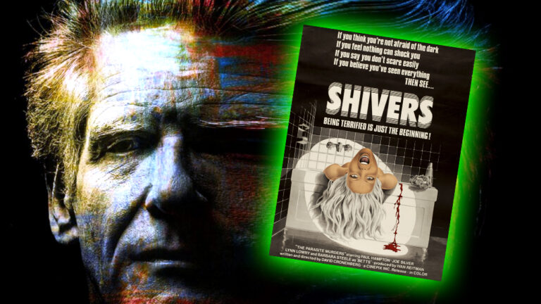 Read more about the article The David Cronenberg Retrospective Volume I: Shivers