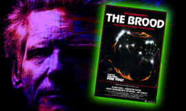 The David Cronenberg Retrospective Volume IV: The Brood